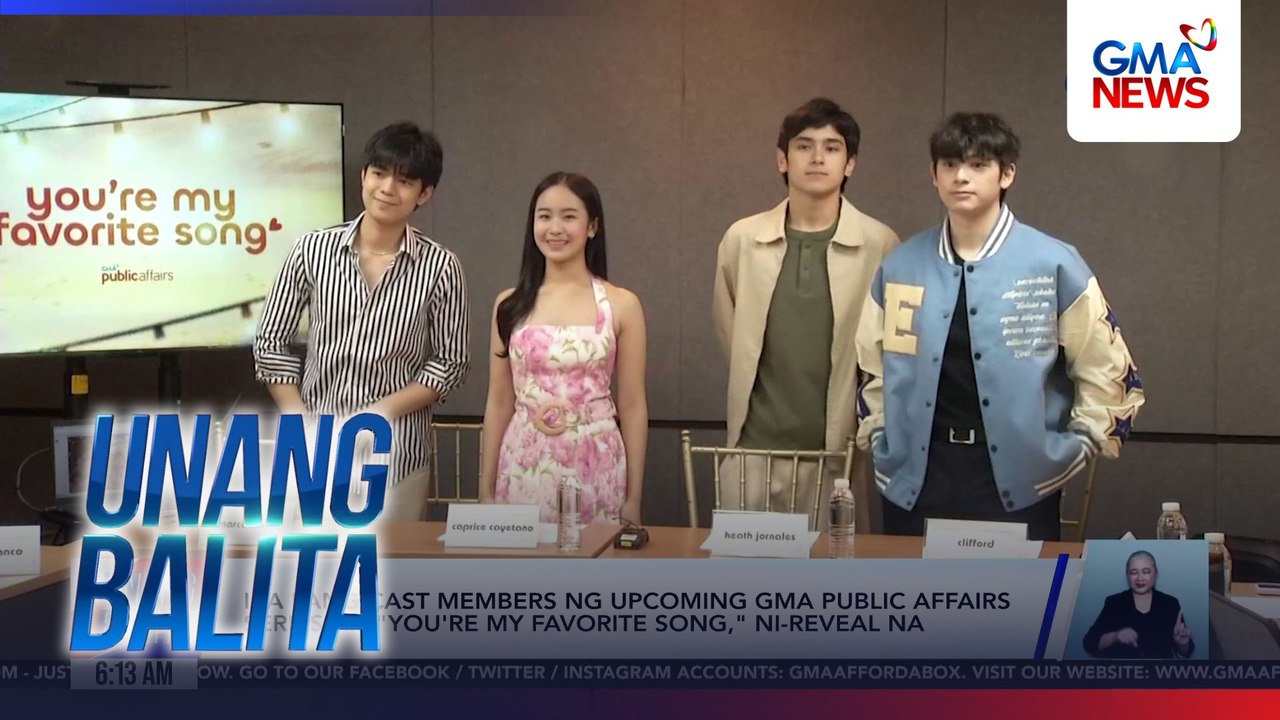 Iba pang cast members ng upcoming GMA Public Affairs series na "You're My Favorite Song," ni-reveal na | Unang Balita