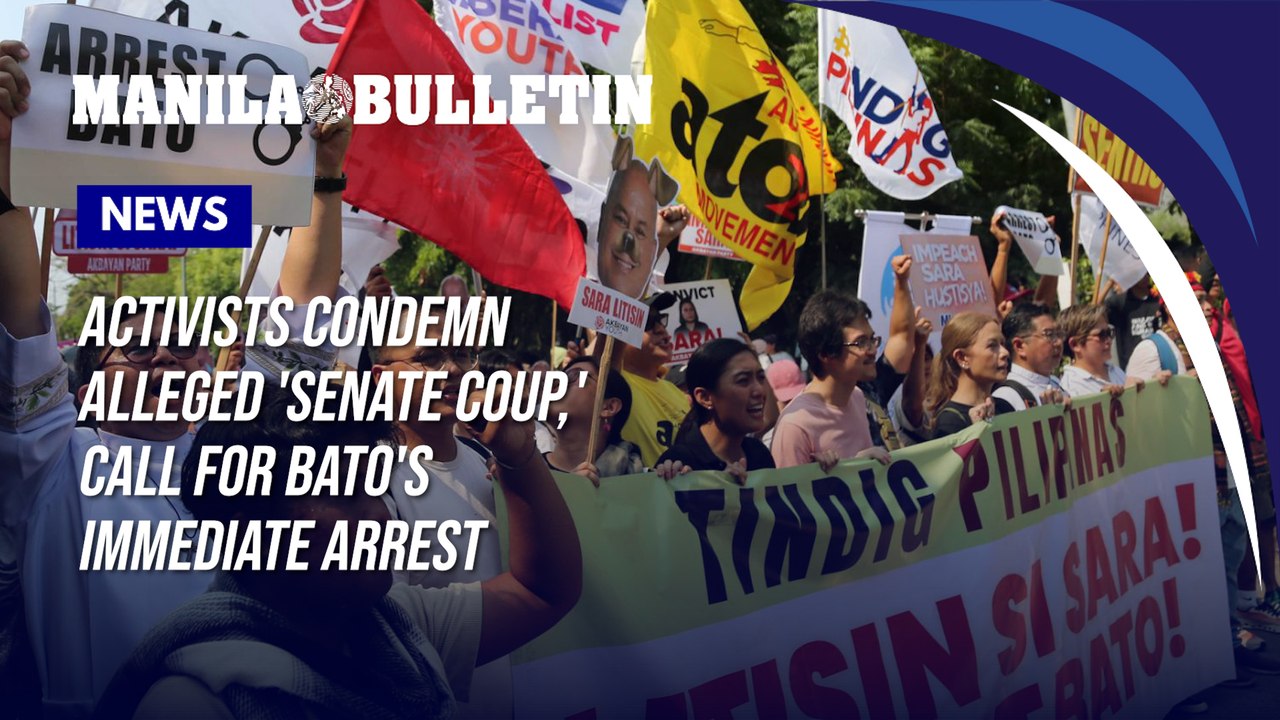 Activists condemn alleged 'Senate Coup,' call for Bato's immediate arrest