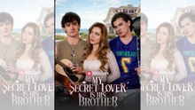 [ HOT 🔥 ]  My Secret Lover Is His Brother - full 💕 💕 💕
