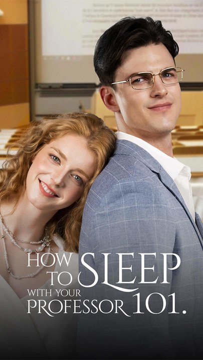 How to Sleep with Your Professor 101 - full movie