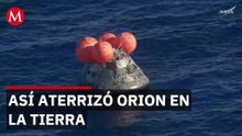 Así fue el amerizaje de Orion 'Artemis II resumen'