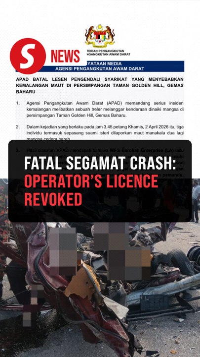 Operator’s licence revoked after fatal Segamat crash
