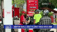 Menteri ESDM Bahlil Lahadalia Klaim Indonesia Lewati Masa Krisis BBM | SAPA MALAM