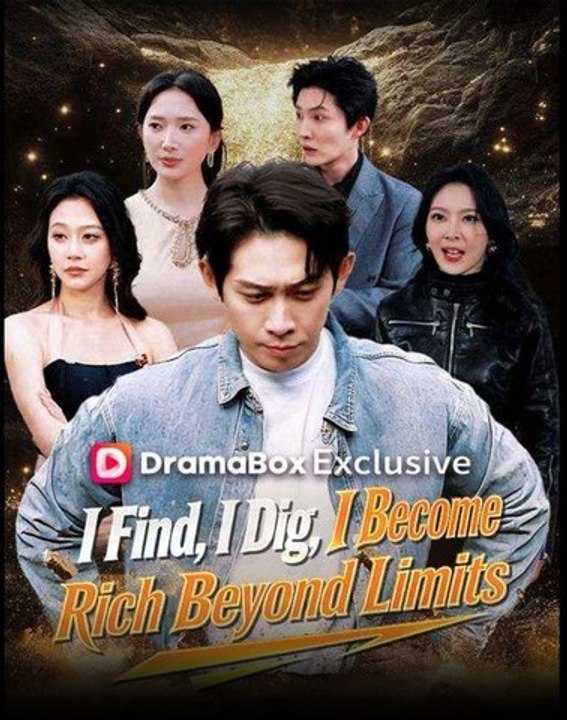 I Find I Dig I Become Rich Beyond Limits- Full Drama Movie English Sub- Full Movie