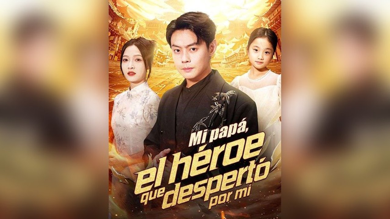 Mi Papá, el Héroe Que Despertó Por Mí (Doblado) (Español)