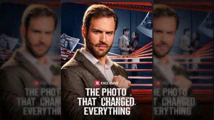 The Photo That Changed Everything - Full ????