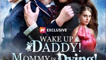 Wake Up Daddy! Mommy Is Dying | Full Episode | Drama Series
