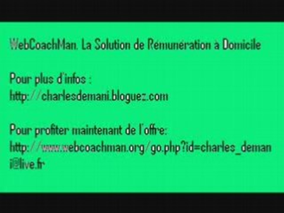WebCoachMan, Gagnez de l'argent