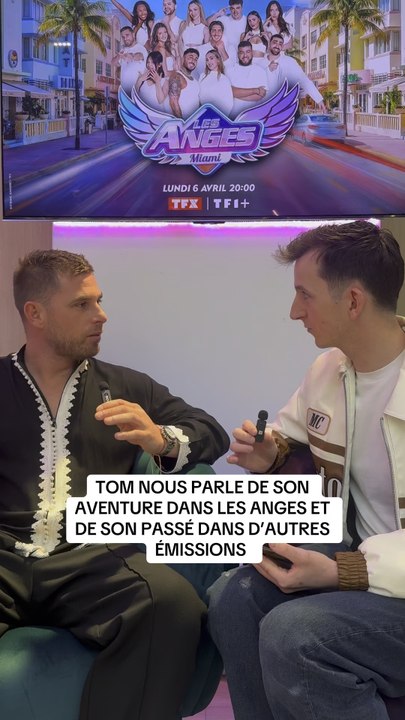 TOM NOUS PARLE DE SON PASSÉ  | LES ANGES À MIAMI ☀️