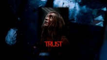 Trust (2025) | Official Trailer [HD]