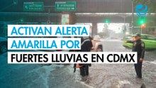 CDMX en Alerta Amarilla por pronóstico de lluvias fuertes y granizo para la tarde este sábado