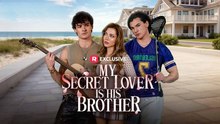 My Secret Lover Is His Brother - FULL EP 2026