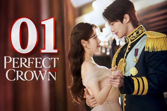 Perfect Crown Ep 1 Eng Sub HOT