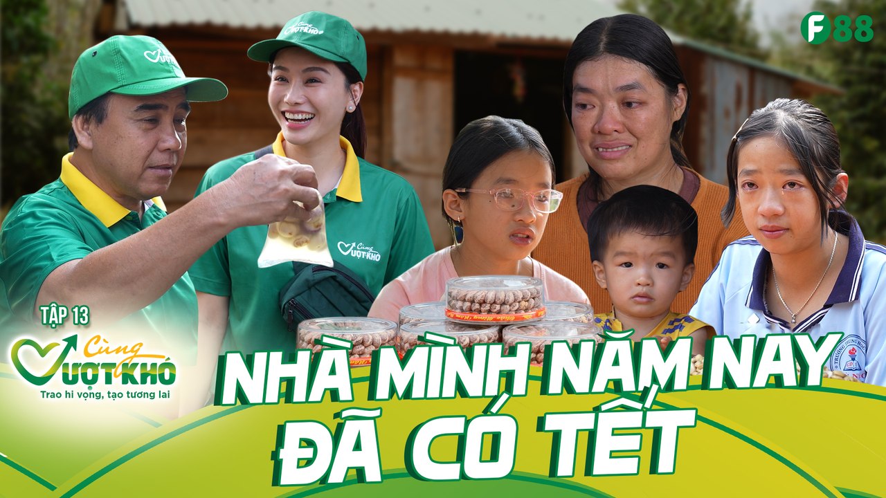 Cùng Vượt Khó 13