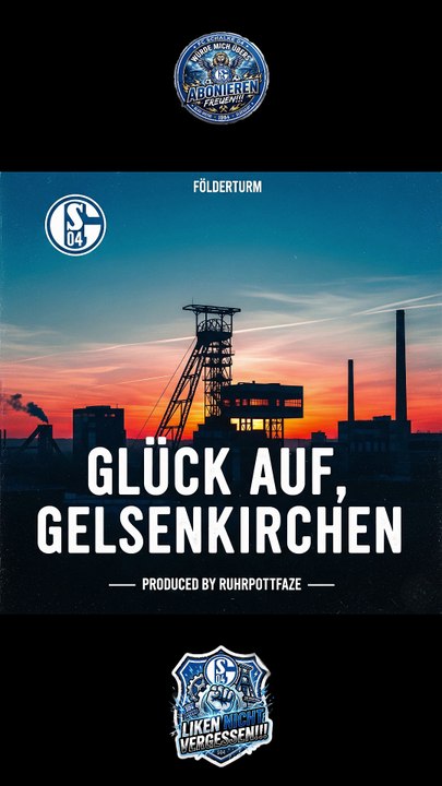 Glück auf, Gelsenkirchen