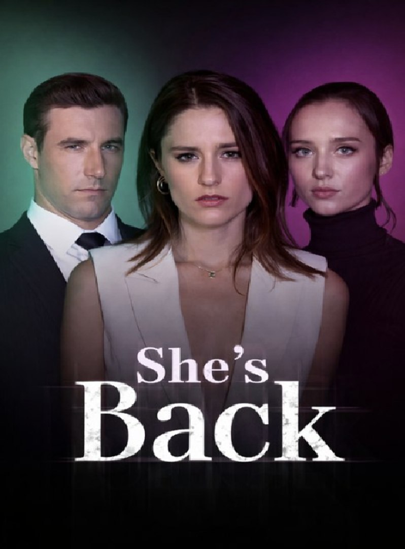 ⁣She's Back- Full Movies English Sub