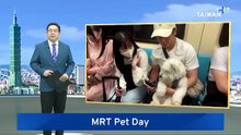 Taipei MRT Goes Dog-Friendly for Pet Day
