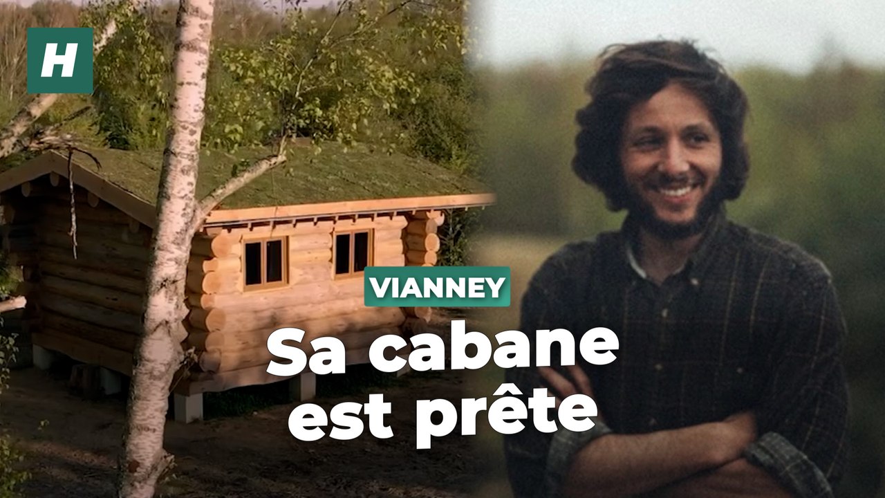 Vianney dévoile enfin sa cabane terminée après 9 mois de travail seul