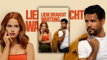 Liebe braucht Wartung (2025) | Official Trailer [HD]