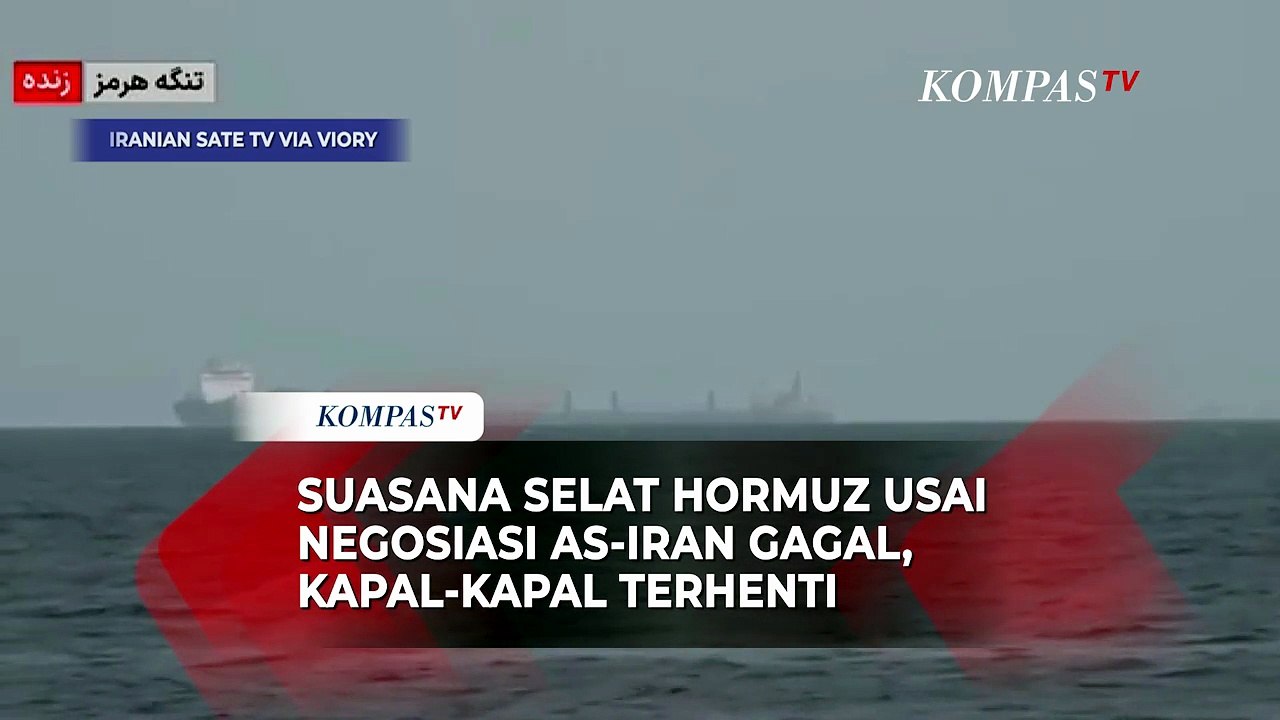 Suasana Selat Hormuz Usai AS-Iran Tak Capai Kesepakatan, Kapal-Kapal Terhenti