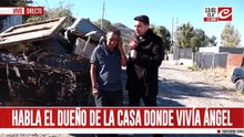 Habla el dueño de la casa donde vivía Ángel
