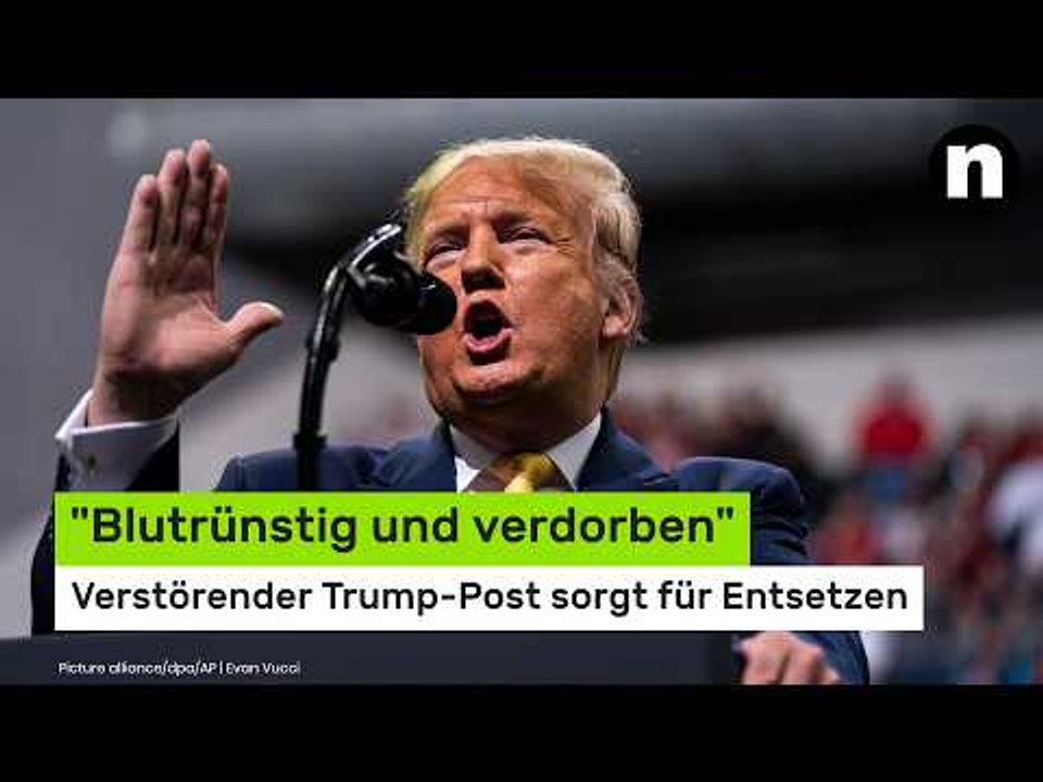 'Blutrünstig und verdorben' - verstörender Trump-Post sorgt für Entsetzen