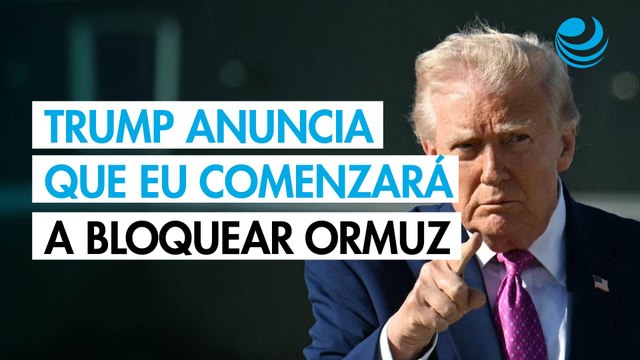 Trump afirma que Estados Unidos comenzará a bloquear el estrecho de Ormuz de inmediato