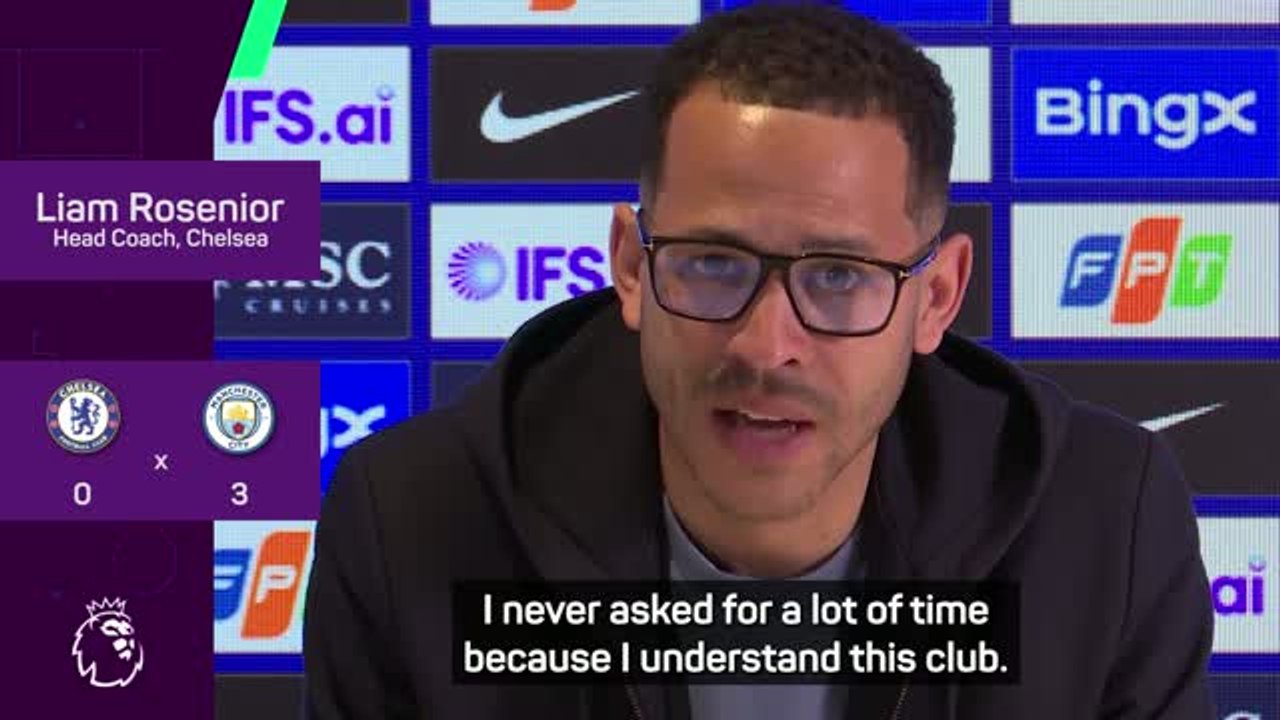 Rosenior wants more time as Chelsea capitulate to Man City