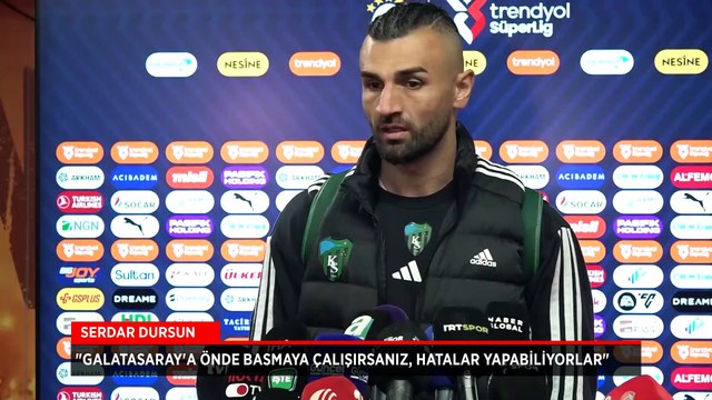 Serdar Dursun: Şampiyonluğu hak eden kazansın, bizi ilgilendirmiyor