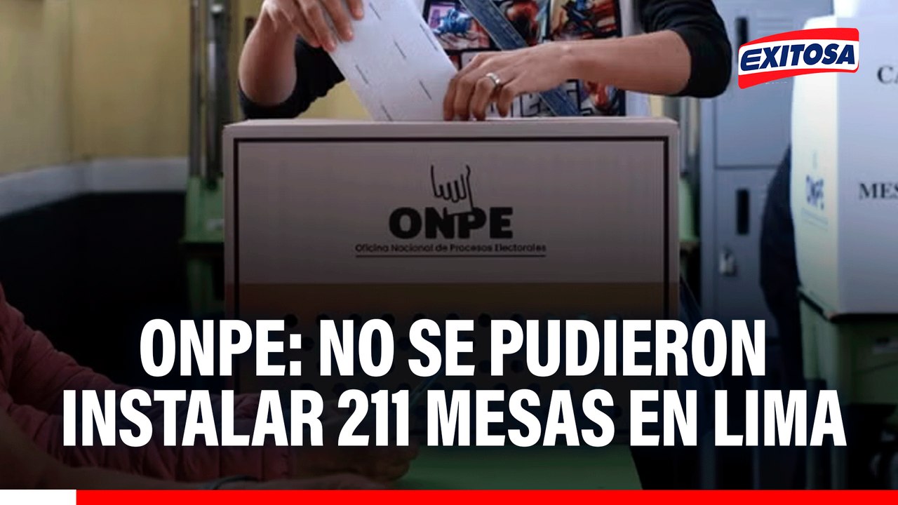 ONPE: Más de 63 MIL electores no pudieron votar por no instalarse 211 MESAS en Lima