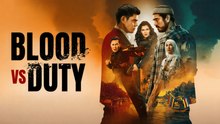 Blood vs Duty (2026) Episode 10