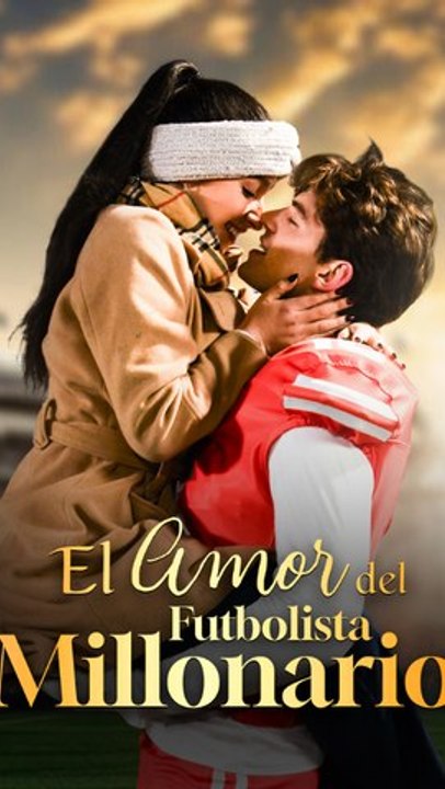 El Amor del Futbolista Millonario - Full Episode (Espanol) | Romance, Drama moderno