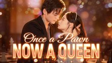 Once A Pawn, Now A Queen