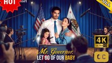 (New) Mr Governor, Let Go Of Our Baby | Full HD Engsub Movie 2026