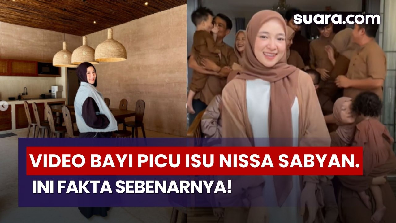 Video Bayi Picu Isu Nissa Sabyan Sudah Melahirkan, Ini Fakta Sebenarnya!