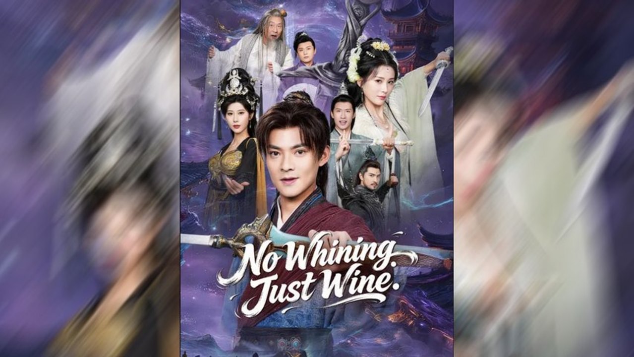 No Whining, Just Wine | Full Movie | English Subtitles | Chinese Drama & Romance | MEGA SHORT DRAMA