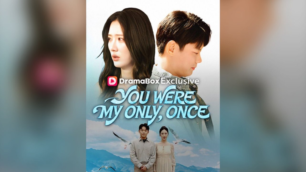 You Were My Only, Once