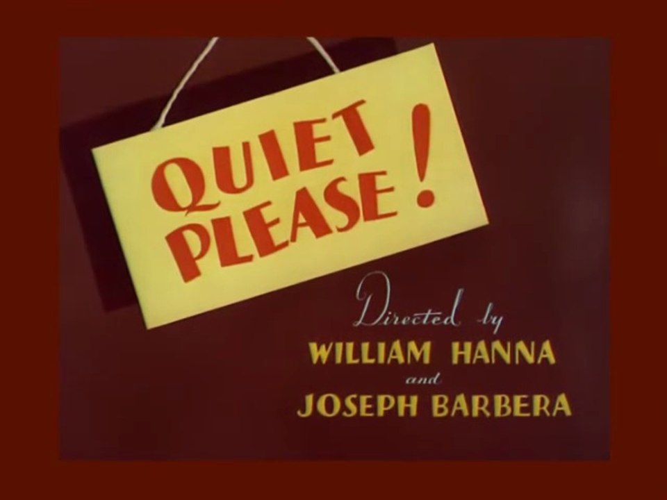 Tom and Jerry - Quiet Please