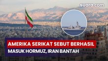 Amerika Serikat Sebut Berhasil Masuk Hormuz, Iran Bantah dan Singgung Hoaks