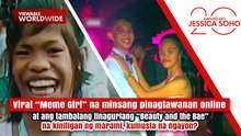 Viral “Meme Girl” at tambalang “Beauty and the Bae”, kumusta na ngayon? | Kapuso Mo, Jessica Soho