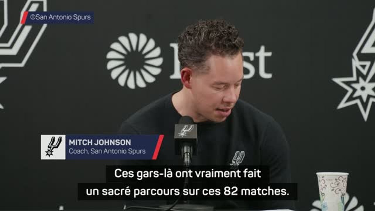 Spurs - Johnson : "Ces gars-là ont vraiment fait un sacré parcours"