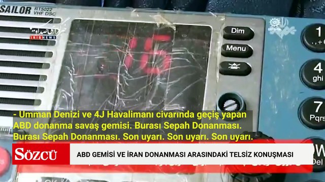 Hürmüz Boğazı'nı geçen ABD gemisi ve İran donanması arasındaki telsiz konuşması yayınlandı