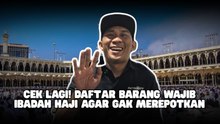 ​Catat! 7 Perlengkapan Penting Ini Wajib Dibawa Sebelum Berangkat Haji-Beranda Nasional
