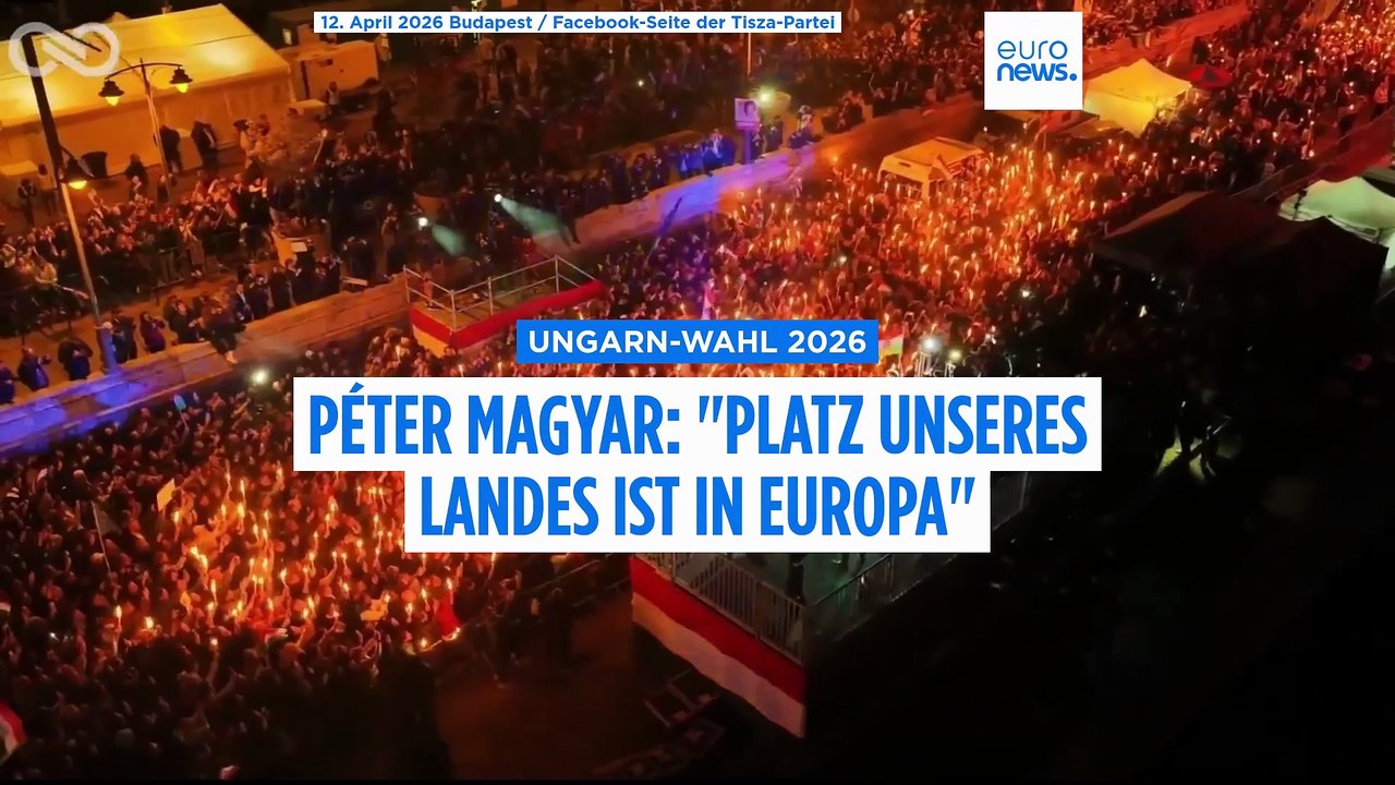 Péter Magyar nach Wahlsieg: 'Ungarns Platz ist in Europa'