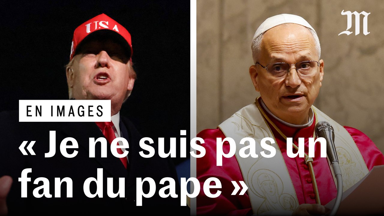 La réponse en images de Donald Trump à Léon XIV après son opposition publique à la guerre