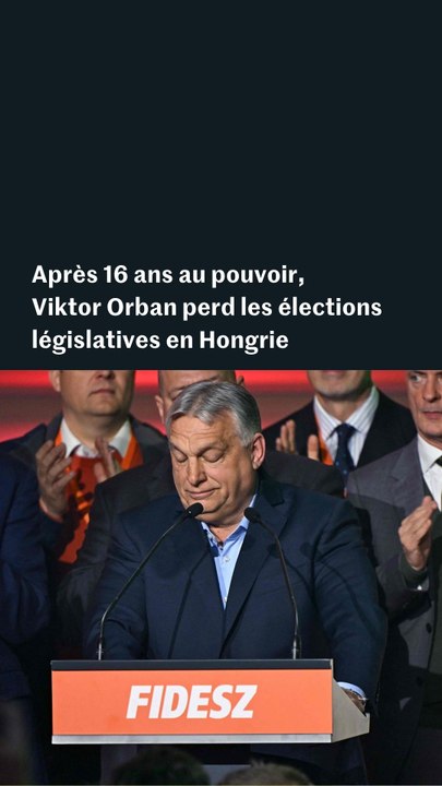 Hongrie : Viktor Orban perd les élections législatives, des scènes de liesse à Budapest
