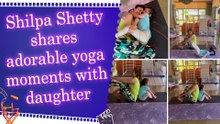 Shilpa Shetty gives a peek into her fun morning yoga with daughter Samisha