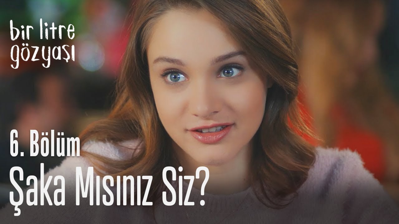 Siz şaka mısınız? - Bir Litre Gözyaşı 6. Bölüm