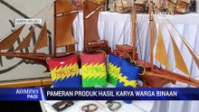 Karya Warga Binaan di Ambon Dipamerkan, Bekal Kemandirian Setelah Bebas