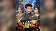 The Beggar Who Broke Them All - FULL EPISODES